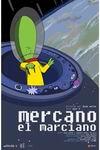 Ficha de Mercano, el marciano