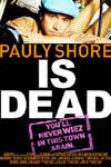 Ficha de Pauly Shore is dead