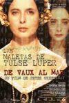Ficha de Las Maletas de Tulse Luper, 2ª Parte: De Vaux al Mar.