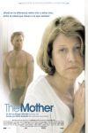 Ficha de The Mother (2003/I)