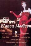 Ficha de Blanca Madison