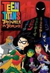 Ficha de Teen Titans: Trouble in Tokyo