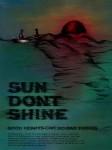 Ficha de Sun Don't Shine