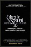 Ficha de Cirque du Soleil. Mundos lejanos