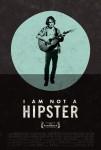 Ficha de I Am Not a Hipster