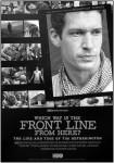 Ficha de Which Way Is the Front Line from Here? The Life and Time of Tim Hetherington