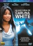 Ficha de Robada: La historia de Carlina White