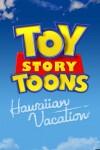 Ficha de Toy Story Toons: Vacaciones en Hawai
