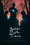 Ficha de Super Dark Times