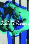 Ficha de Seijun Suzuki. Kabuki & Yakuzas
