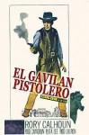 Ficha de El Gavilán Pistolero