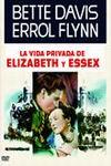 Ficha de La vida privada de Elizabeth y Essex