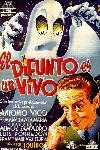 Ficha de El Difunto es un Vivo (1941)