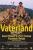 Vaterland - a Hunting Logbook